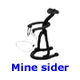 Mine sider